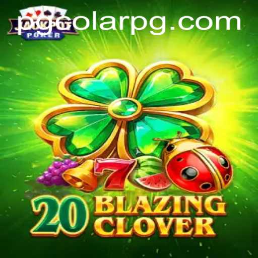 Discover the Thrilling World of 20BlazingClover in the Latest CoLaRPG Experience
